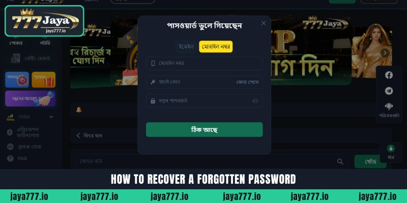 How to recover a forgotten password for Jaya777 Login access