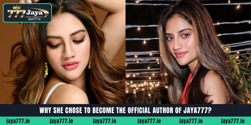Why Nusrat Jahan chose to become the official author and betting expert of Jaya777